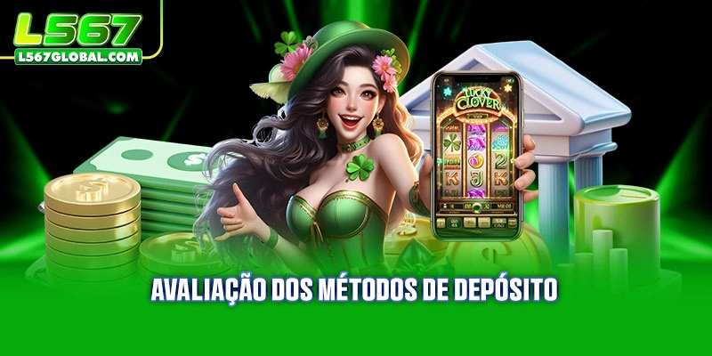 Depositar L567 1 Avaliação dos métodos de depósito