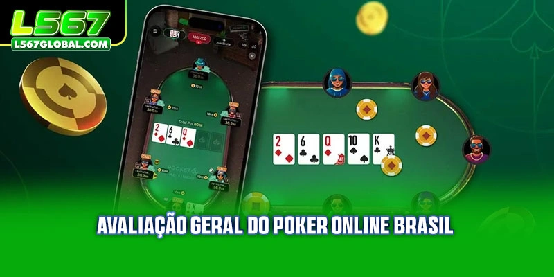Avaliação geral do Poker Online Brasil
