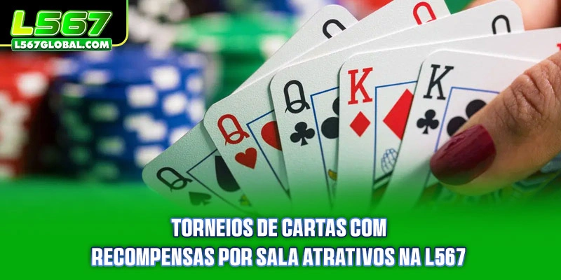 Torneios de cartas com recompensas por sala atrativos na marca