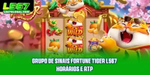 Grupo De Sinais Fortune Tiger L567 - Horários E RTP